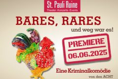 Promobild BARES, RARES - und weg war es | TheaterRuine St. Pauli Dresden
