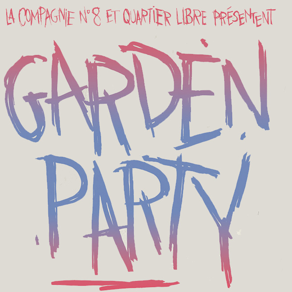 Gäste: Compagnie N°8 »Garden Party«