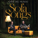 Gäste: Café del Mundo »Sofa Songs«